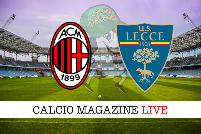 Milan Lecce cronaca diretta live risultato in tempo reale