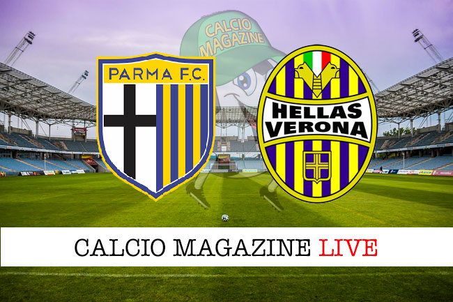 Parma Hellas Verona cronaca diretta live risultato in tempo reale