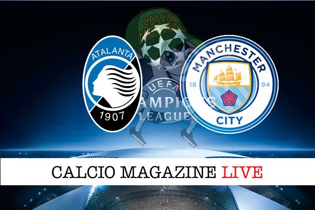 Atalanta Manchester City cronaca diretta live risultato tempo reale