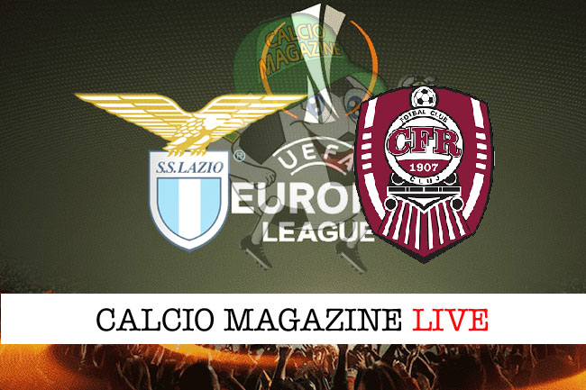 Lazio Cluj cronaca diretta live risultato in tempo reale