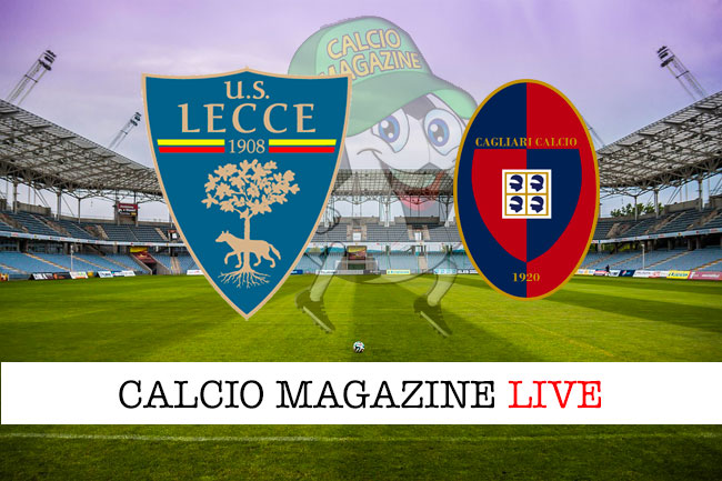 Lecce Cagliari cronaca diretta live risultato in tempo reale