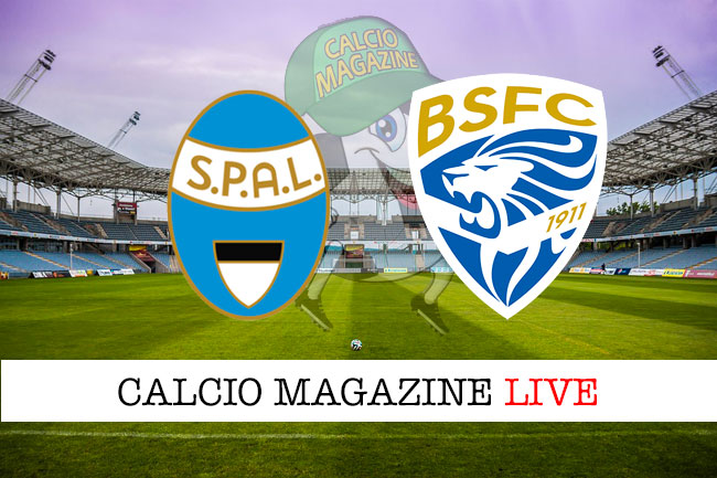 SPAL Brescia cronaca diretta live risultato in tempo reale