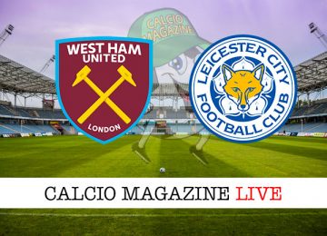 West Ham Leicester cronaca diretta live risultato in tempo reale