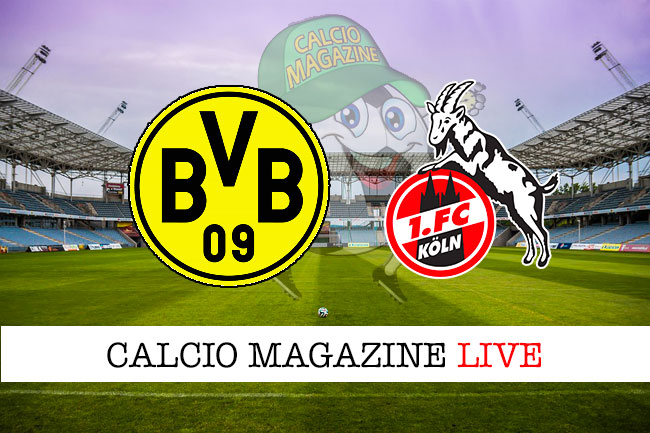 Borussia Dortmund Colonia cronaca diretta live risultato in tempo reale