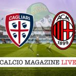 Cagliari Milan cronaca diretta live risultato in tempo reale