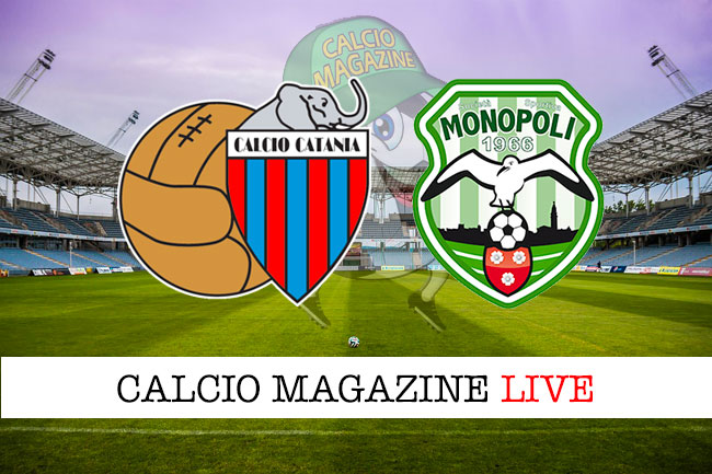 Catania Monopoli cronaca diretta live risultato in tempo reale