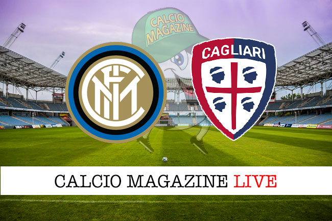 Inter Cagliari cronaca diretta live risultato in tempo reale