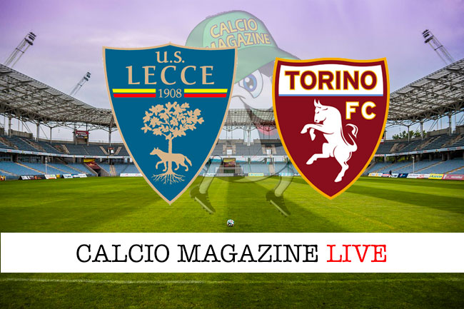 Lecce - Torino, le formazioni ufficiali del match