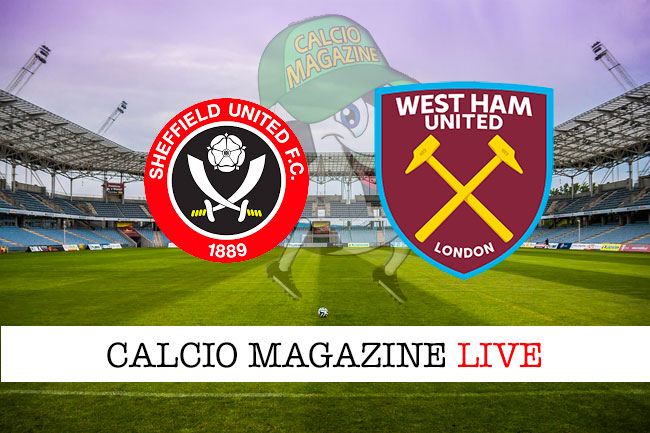 Sheffield United West Ham cronaca diretta live risultato in tempo reale