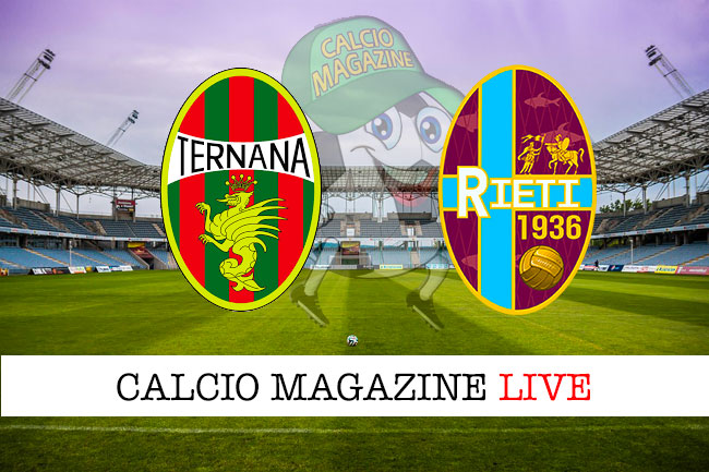 Ternana Rieti cronaca diretta live risultato in tempo reale