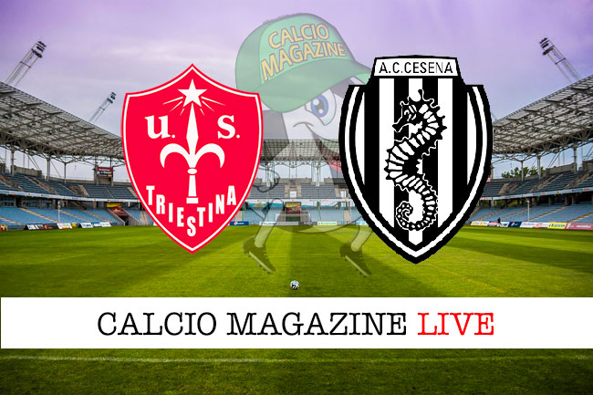 Triestina Cesena cronaca diretta live risultato in tempo reale