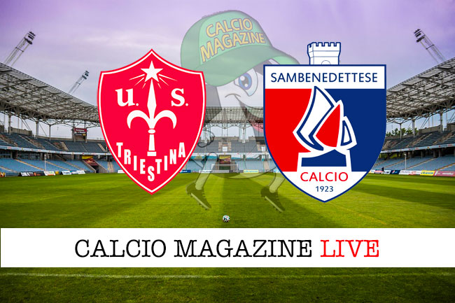 Triestina Sambenedettese cronaca diretta live risultato in tempo reale