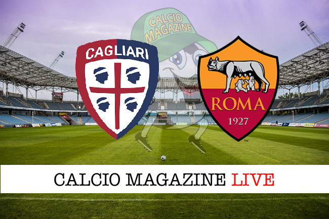 Cagliari Roma cronaca diretta live risultato in tempo reale