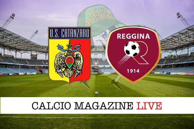 Catanzaro Reggina cronaca diretta live risultato in tempo reale