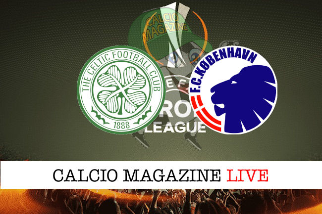 Celtic Copenhagen cronaca diretta live risultato in tempo reale