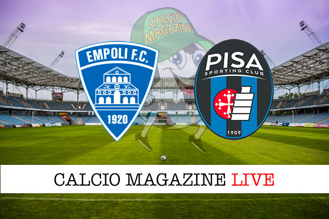 Empoli Pisa cronaca diretta live risultato in tempo reale