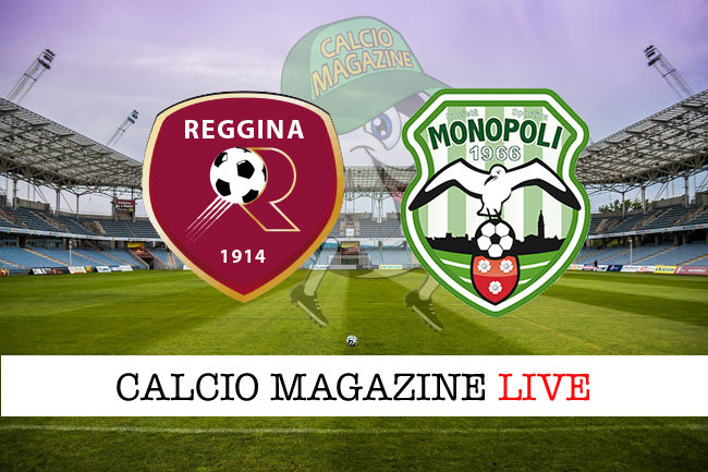 Reggina Monopoli cronaca diretta live risultato in tempo reale