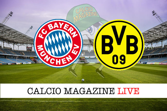 Bayern Monaco Borussia Dortmund cronaca diretta live risultato in tempo reale