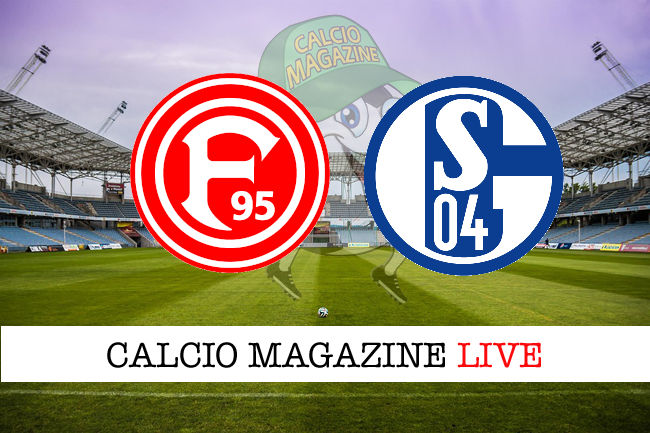 Fortuna Dusseldorf Schalke 04 cronaca diretta live risultato in tempo reale
