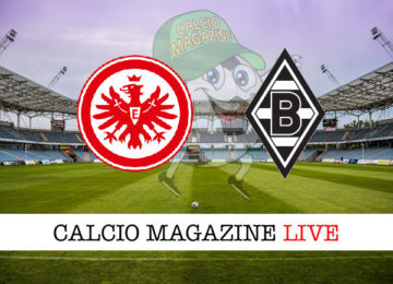 E.Francoforte B.M'Gladbach cronaca diretta live risultato in tempo reale