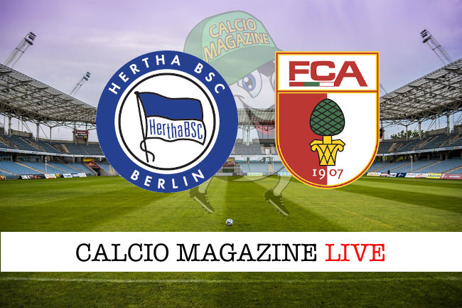 Hertha Berlino Augsburg cronaca diretta live risultato in tempo reale