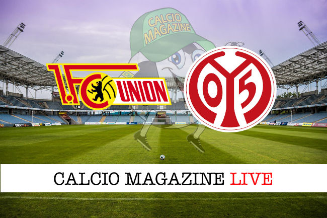 Union Berlino Mainz 05 cronaca diretta live risultato in tempo reale