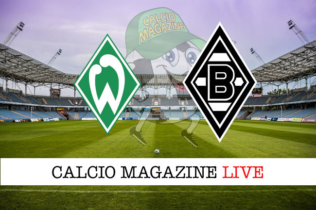 Werder Brema Borussia M'Gladbach cronaca diretta live risultato in tempo reale