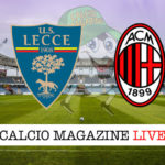 Lecce Milan cronaca diretta live risultato in tempo reale