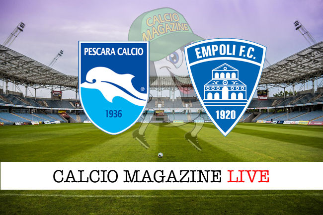 Pescara Empoli cronaca diretta live risultato in tempo reale