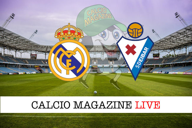 Real Madrid Eibar cronaca diretta live risultato in tempo reale