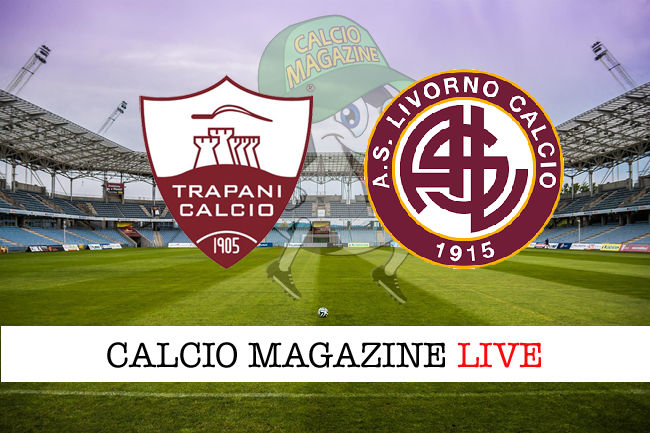 Trapani Livorno cronaca diretta live risultato in tempo reale