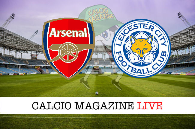 Arsenal Leicester cronaca diretta live risultato in tempo reale