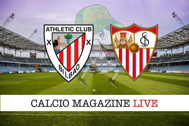 Athletic Bilbao Siviglia cronaca diretta live risultato in tempo reale