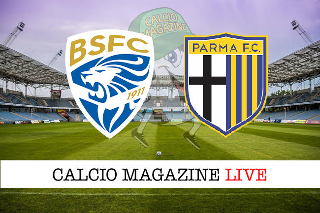 Brescia Parma cronaca diretta live risultato in tempo reale