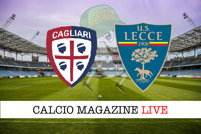 Cagliari Lecce cronaca diretta live risultato in tempo reale