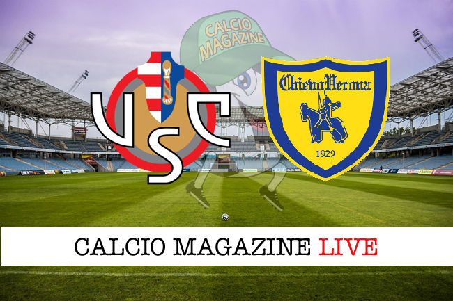 Cremonese Chievo cronaca diretta live risultato in tempo reale