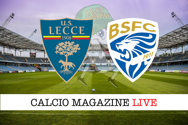 Lecce Brescia cronaca diretta live risultati in tempo reale