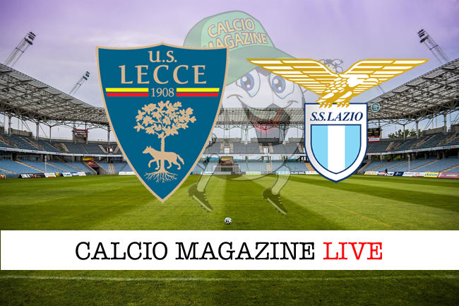 Lecce Lazio cronaca diretta live risultato in tempo reale