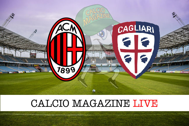 Milan Cagliari cronaca diretta live risultato in tempo reale