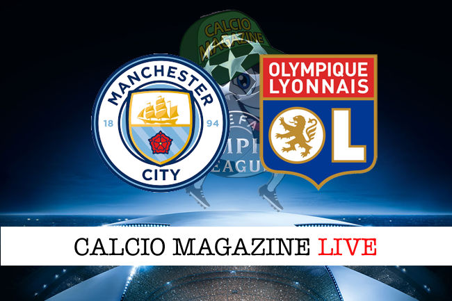 Manchester City Lione cronaca diretta live risultato in tempo reale