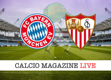 Bayern Monaco Siviglia cronaca diretta live risultato in tempo reale