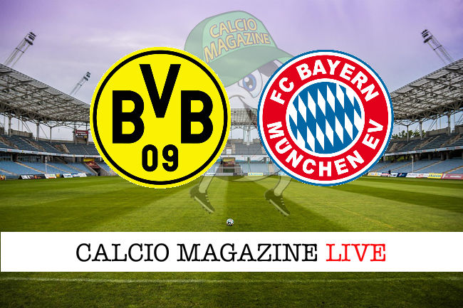 Borussia Dortmund Bayern Monaco cronaca diretta live risultato in tempo reale