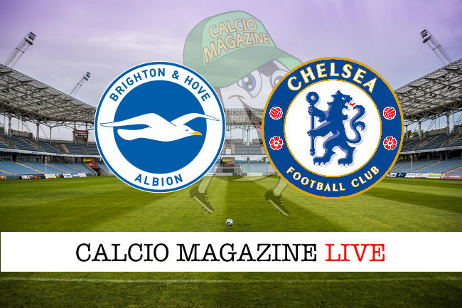 Brighton Chelsea cronaca diretta live risultato in tempo reale