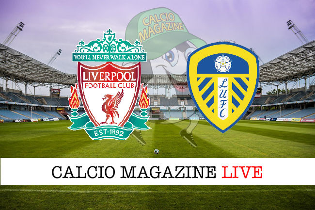 Liverpool Leeds cronaca diretta live risultato in tempo reale