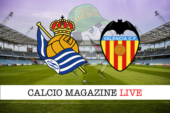 Real Sociedad Valencia cronaca diretta live risultato in tempo reale