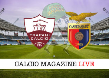 Trapani Casertana cronaca diretta live risultato in tempo reale