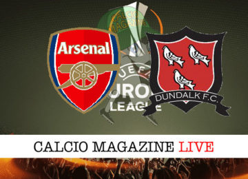 Arsenal Dundalk cronaca diretta live risultato in tempo reale