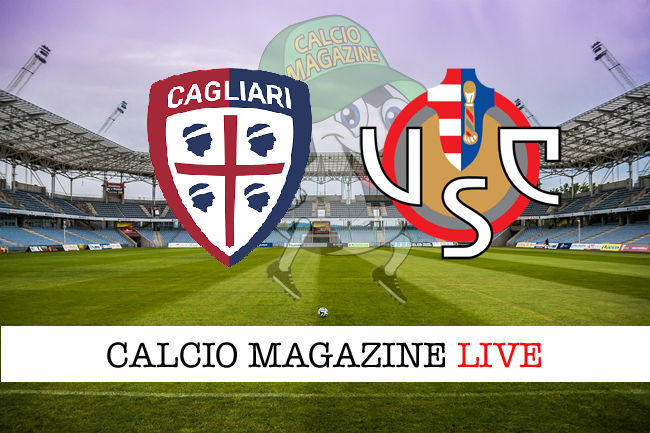 Cagliari Cremonese cronaca diretta live risultato in tempo reale