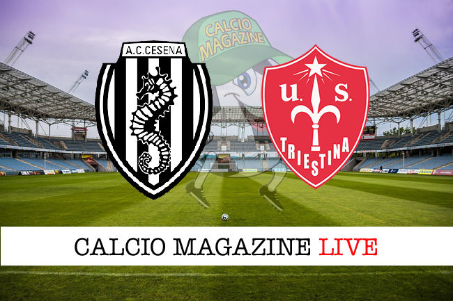 Cesena Triestina cronaca diretta live risultato in tempo reale