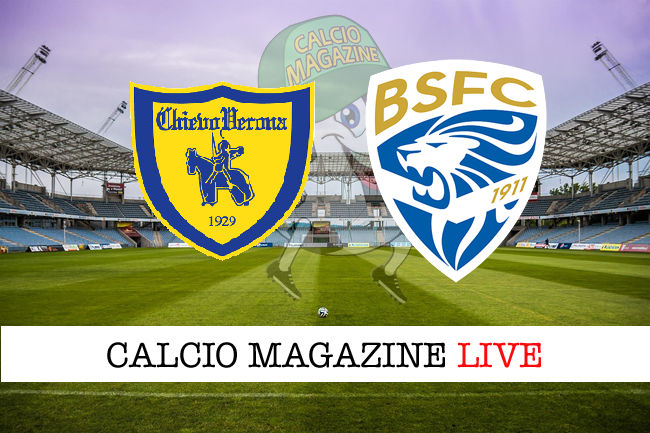 Chievo Brescia cronaca diretta live risultato in tempo reale